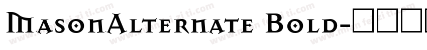 MasonAlternate Bold字体转换